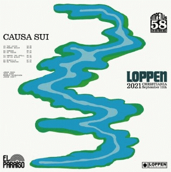 Causa Sui : Loppen 2021